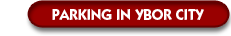 Ybor City Tampa Florida Parking Information